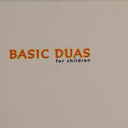 Basic Duas for Children Storybook
